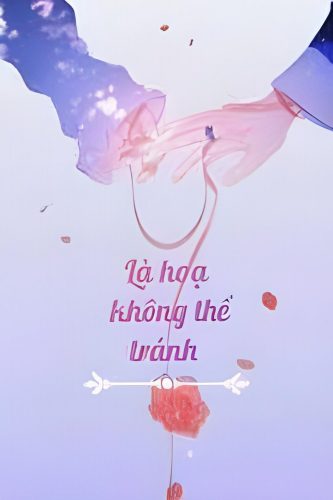 la hoa khong the tranh 333x500 - La Hoa Khong The Tranh