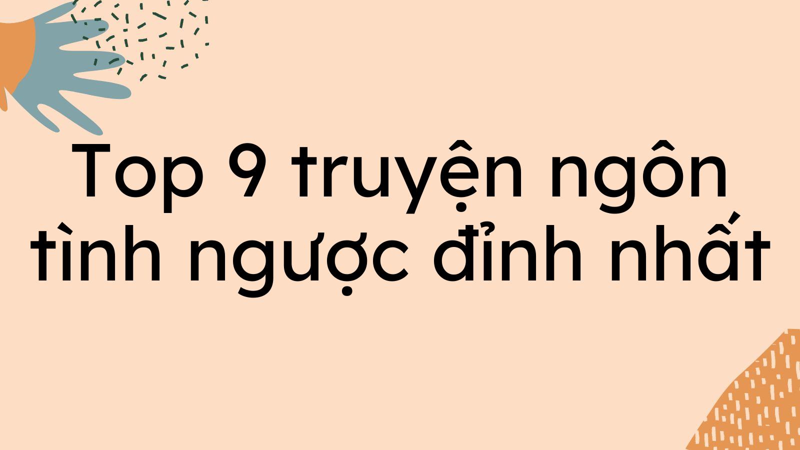 top-9-truyen-ngon-tinh-nguoc-dinh-nhat