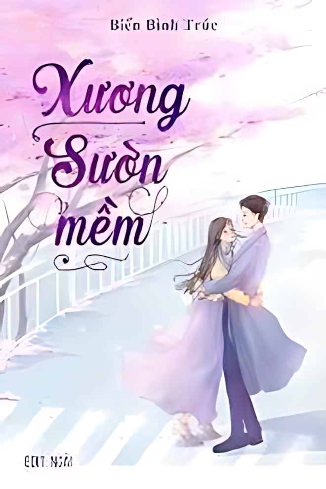 xuong suon mem - Top 6 truyện thanh xuân vườn trường đỉnh nhất